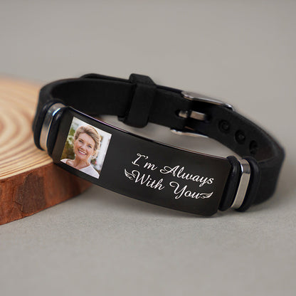 Custom Photo I'm Always With You