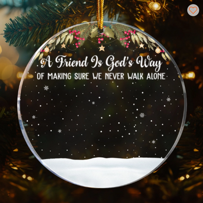 Friends We Never Walk Alone - Personalized Acrylic Ornament