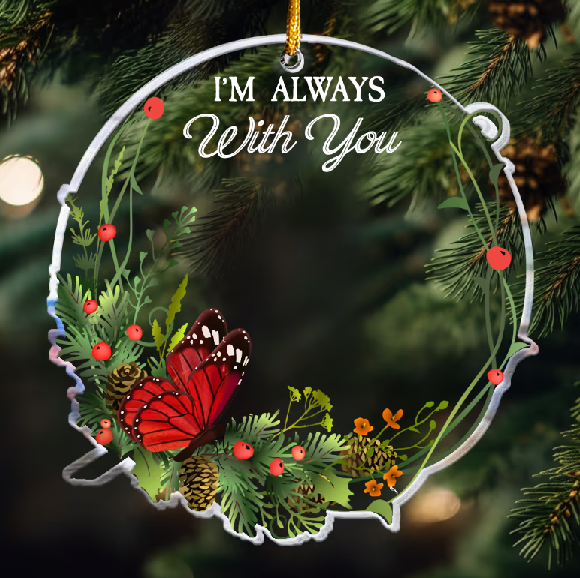 I Am Always With You - Personalized Memorial Photo Ornament